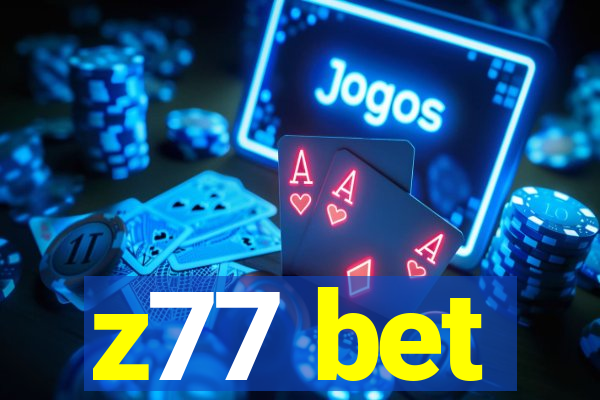 z77 bet